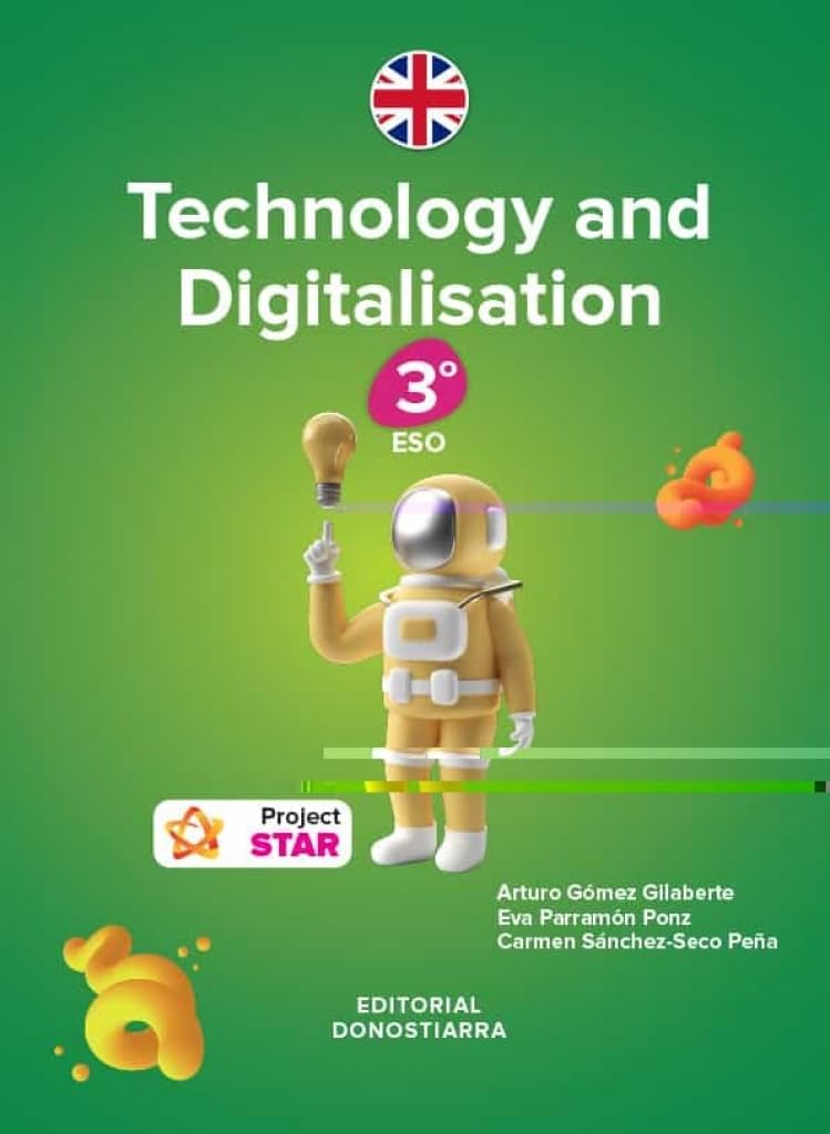 Tecnology and Digitalisation 3º ESO - Project STAR (SIN COLECCION)