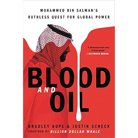 Blood and Oil: Mohammed bin Salman's Ruthless Quest for Global Power Cover