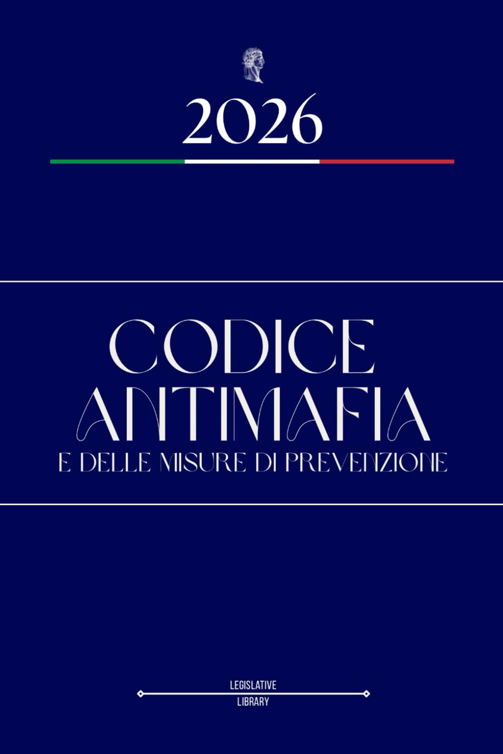 Codice delle leggi antimafia e delle misure di prevenzione