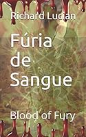 F�ria de Sangue: Fury of Blood 1720109060 Book Cover