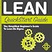 Lean QuickStart Guide: The Simplified Beginner's Guide to Lean