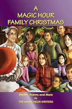 Paperback A Magic Hour Family Christmas Book