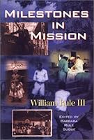 Milestones in mission (THL, Tennessee Heritage Library bicentennial collection) 1577360923 Book Cover