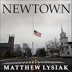 Newtown Audiobook By Matthew Lysiak cover art