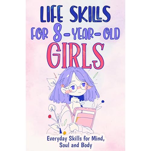Life Skills for 8-Year-Old Girls Audiolibro Por Bumble Bookshelf arte de portada
