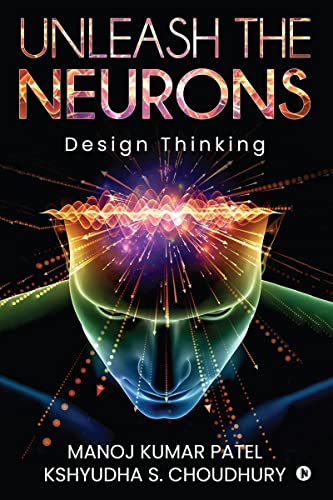 Unleash the Neurons: Design Thinking