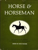 Horse and Horseman 0668026197 Book Cover