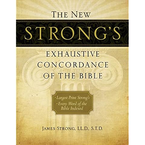The New Strong's Exhaustive Concordance of the Bible Cover