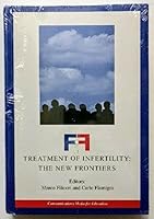 Treatment of Infertility: The New Frontiers 0941544273 Book Cover