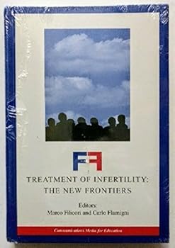 Hardcover Treatment of Infertility: The New Frontiers [German] Book