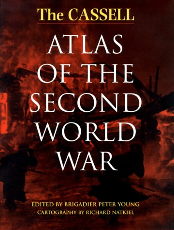 The Cassell Atlas of the Second World War