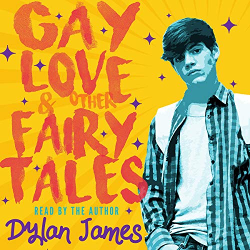 Gay Love and Other Fairy Tales (Audible Audio Edition