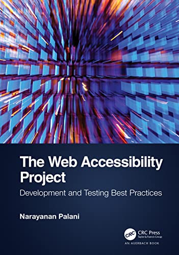 The Web Accessibility Project: Development and Testing Best Practices view 2