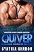 QUIVER: A Billionaire Stepbrother With Benefits Romance (My Stepbrother's Keeper Book 2)