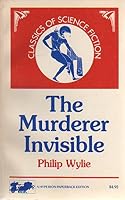 Murderer Invisible (Classics of Science Fiction Series) 0883553546 Book Cover