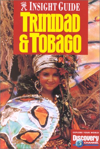 Insight Guide Trinidad and Tobago (Insight Guides)      Paperback – January 1, 2000