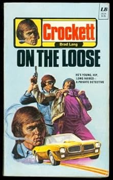 Mass Market Paperback Crockett on the Loose Book