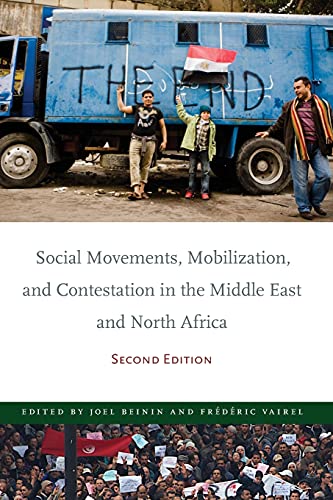 Social Movements, Mobilization, And Contestation In The Middle East And North Africa: Second Edition (Stanford Studies In Middle Eastern And Islamic Societies And Cultures) #TOP28