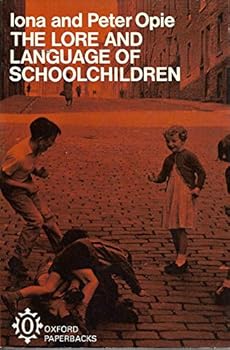 The lore and language of schoolchildren,