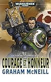  Courage et Honneur (Courage and Honour) (French Edition)