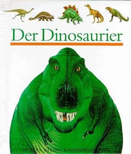 Der Dinosaurier. (German Edition) [German] 3411086718 Book Cover