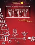 Cottbuser Kindermusical: Unsere schönsten Lieder zur Weihnacht: vom Cottbuser Kindermusical