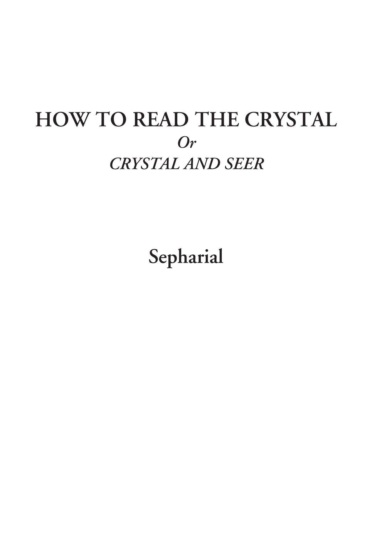 Buy How to Read the Crystal or Crystal and Seer — BookShops.in