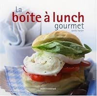 La boîte à lunch gourmet 2895234116 Book Cover