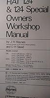 Fiat 124 and 124S Saloons Owners Workshop Manual 0900550805 Book Cover