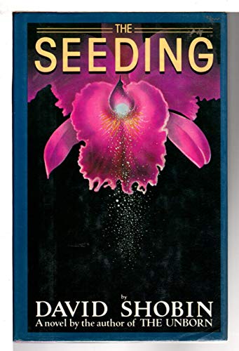 The Seeding 0671431765 Book Cover