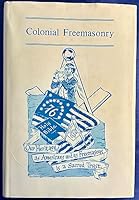 Colonial Freemasonry Volume No. 30 B001PNHMZ2 Book Cover