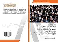 Grenzüberschreitende Verschmelzungen von Kapitalgesellschaften 3639853342 Book Cover