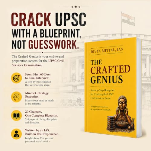 Image of The Crafted Genius | Step-By-Step Blueprint For Cracking UPSC Civil Services Exam | Master Prelims, Mains and Interview | By Divya Mittal, IAS
