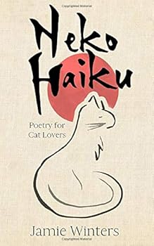 Paperback Neko Haiku: Poetry for Cat Lovers Book