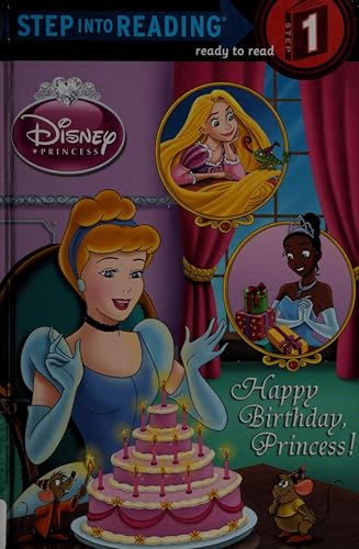 Happy Birthday, Princess! (Disney Princess) (Step into Reading) Happy Birthday, Princess! (Disney Princess) (Step into Reading)