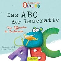 Von Affenzahn bis Zuckerwatte, das ABC der Leseratte 3789107735 Book Cover