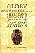Glory Enough for All: Sheridan's Second Raid and the Battle of Trevilian Station