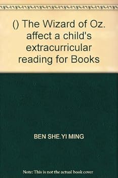 Paperback () The Wizard of Oz. affect a child's extracurricular reading for Books [Chinese] Book