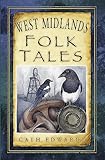 west midlands trains timetable  West Midlands Folk Tales (English Edition)