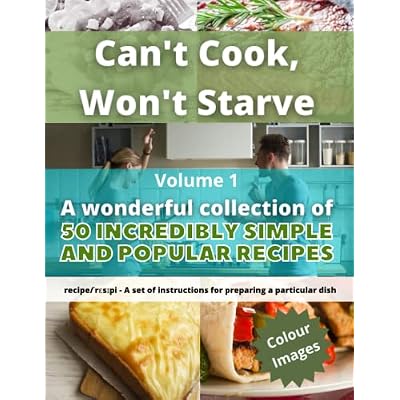Can't Cook, Won't Starve
