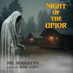Night of the Upior Audiolibro Por JOE AUGUSTYN arte de portada