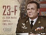 dificil sinonimop  23-F: El Día Más Difícil del Rey