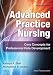 Advanced Practice Nursing: Core Concepts for Professional Role Development