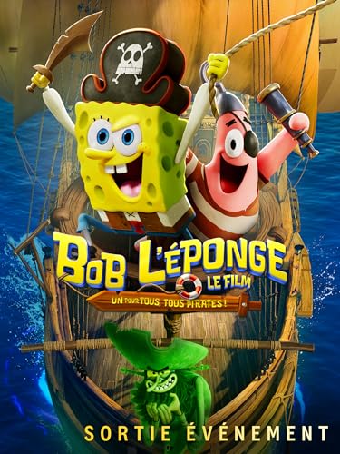 Bob L'Éponge - Le Film Un Pour Tous, Tous Pirates !