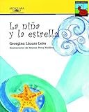 La Nina Y La Estrella/ the Girl And the Starfish (Spanish Edition)