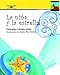 La Nina Y La Estrella/ the Girl And the Starfish (Gongoli) (Spanish Edition)