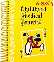 Childhood Medical Journal 0615121667 Book Cover