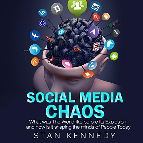 Social Media Chaos - Stan Kennedy