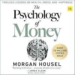 The Psychology of Money Audiobook By Morgan Housel cover art