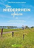  Den Niederrhein erfahren: Radtouren durch malerische Landschaften, zu reizvollen Städten und kulturellen Highlights